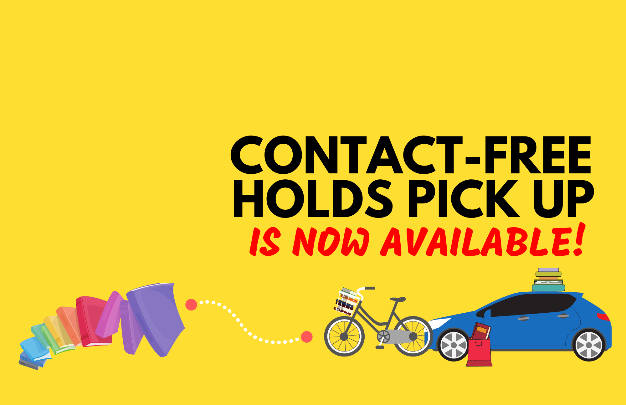 Contact-Free Holds Pick Up Service